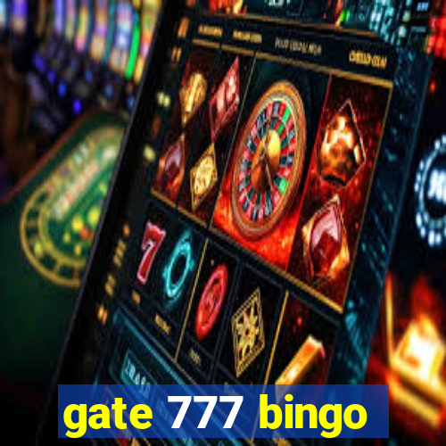 gate 777 bingo