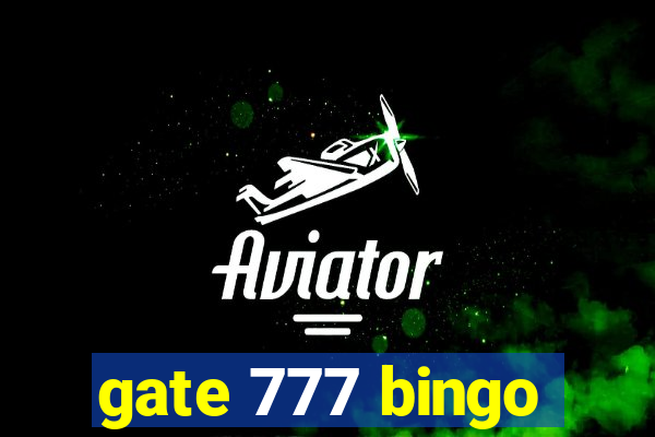 gate 777 bingo