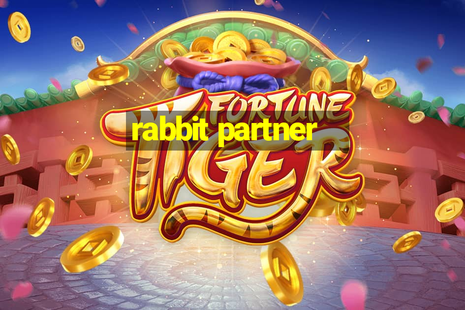 rabbit partner