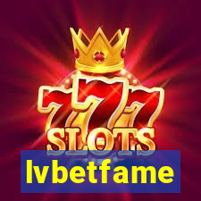 lvbetfame