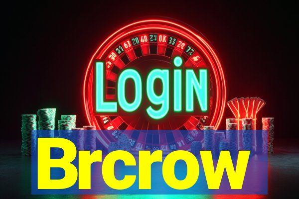 Brcrow