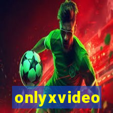 onlyxvideo