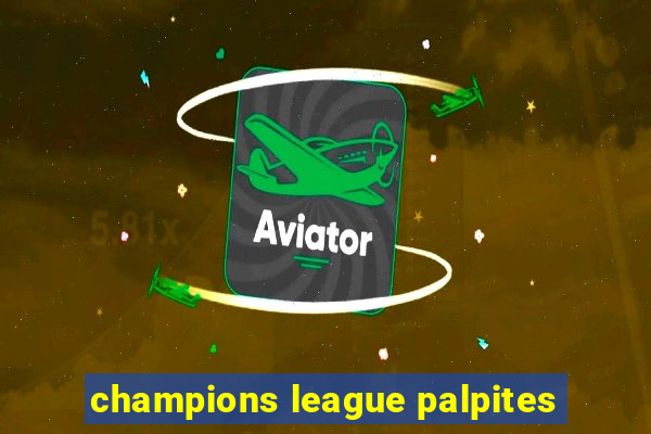 champions league palpites