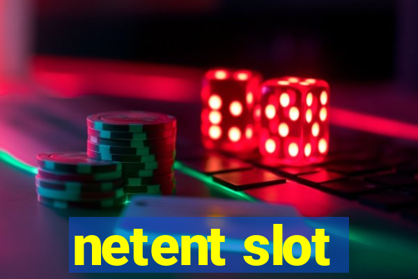 netent slot