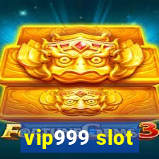 vip999 slot