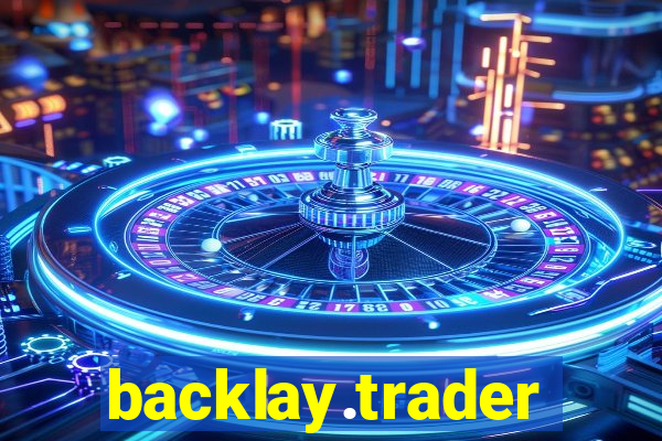 backlay.trader