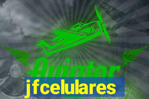 jfcelulares