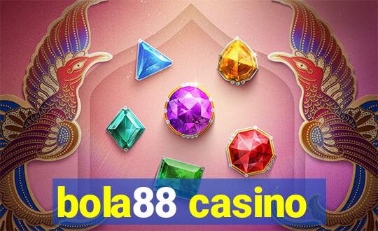 bola88 casino