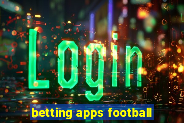 betting apps football