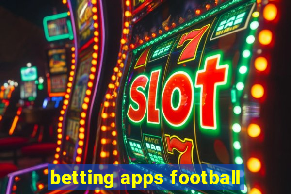 betting apps football