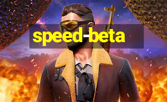 speed-beta