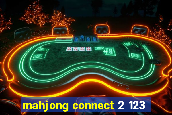 mahjong connect 2 123