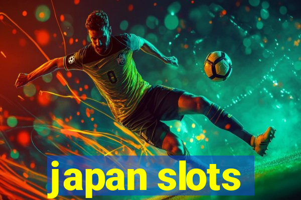 japan slots