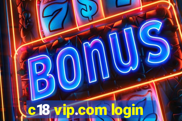 c18 vip.com login