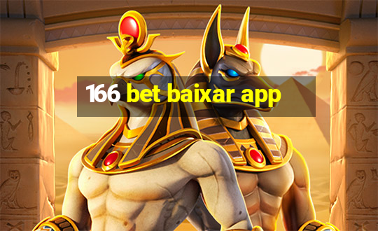 166 bet baixar app