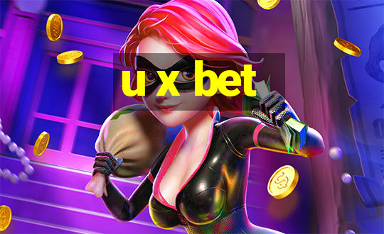 u x bet