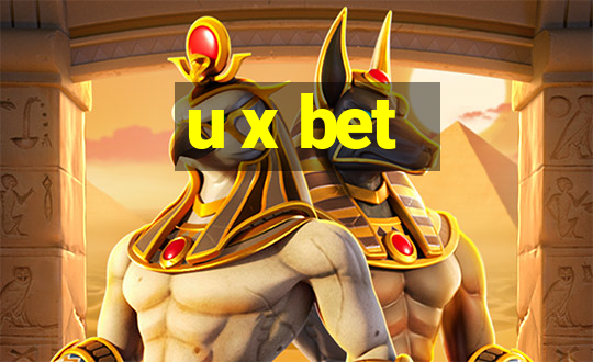 u x bet