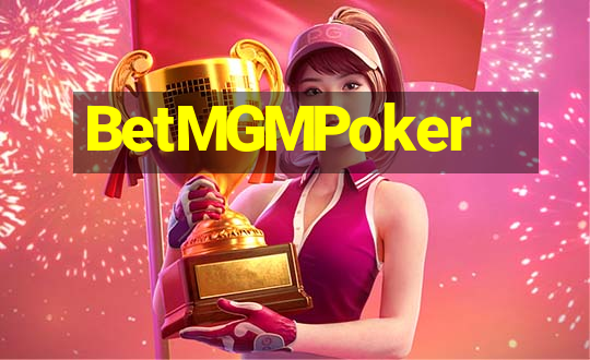 BetMGMPoker