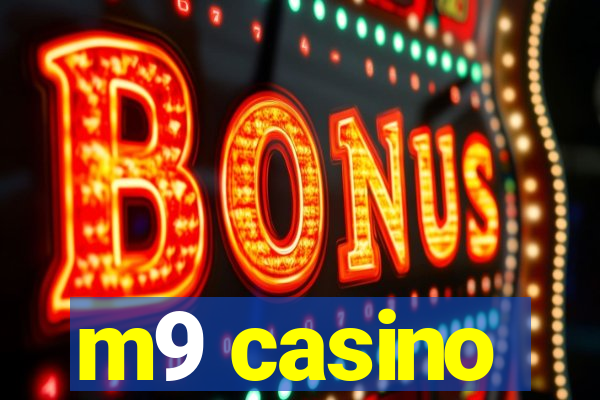 m9 casino