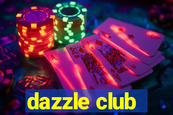 dazzle club