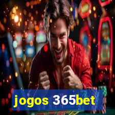 jogos 365bet