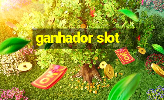 ganhador slot