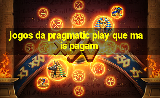 jogos da pragmatic play que mais pagam