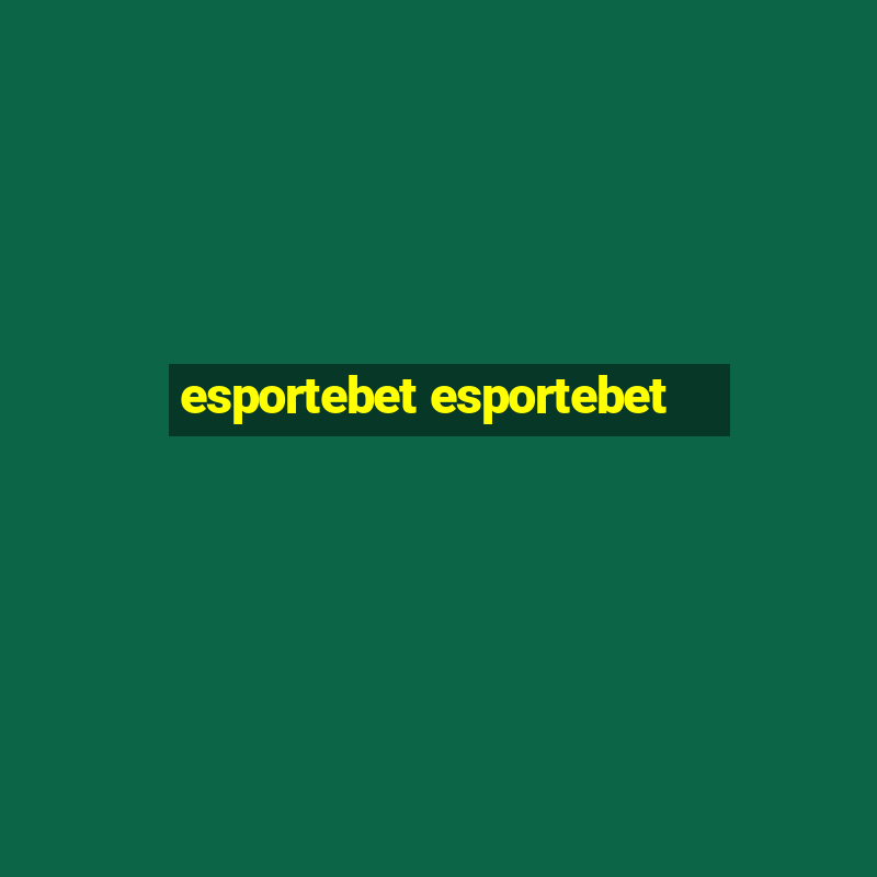 esportebet esportebet