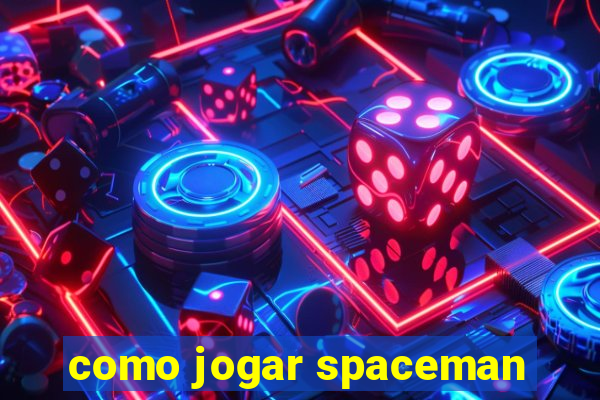 como jogar spaceman