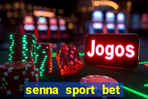 senna sport bet saque mínimo