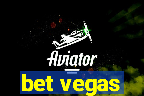 bet vegas