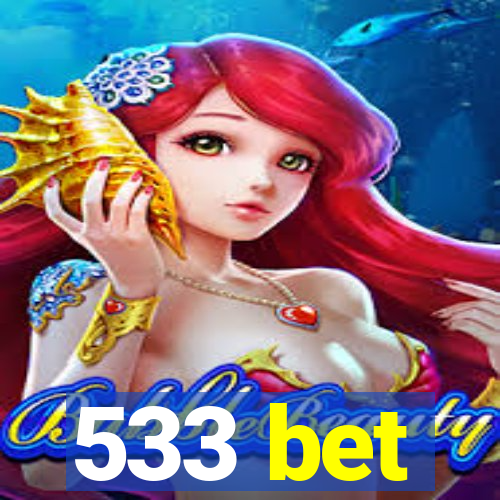 533 bet