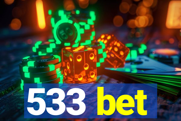 533 bet