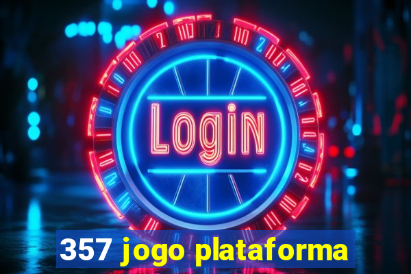 357 jogo plataforma