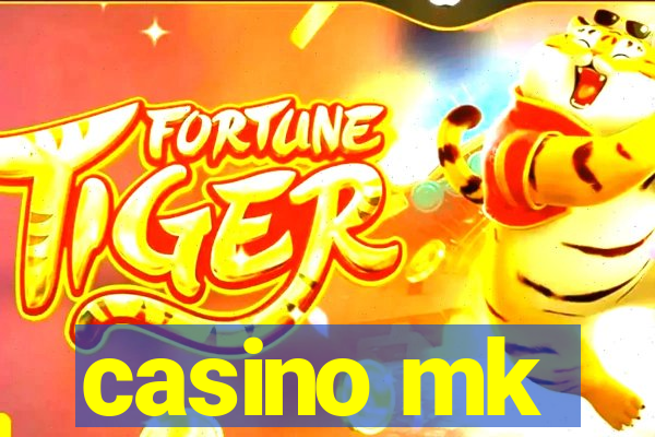 casino mk