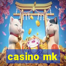 casino mk