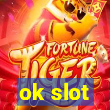 ok slot