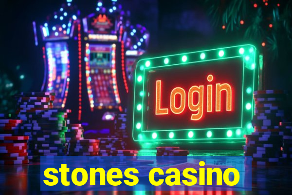 stones casino