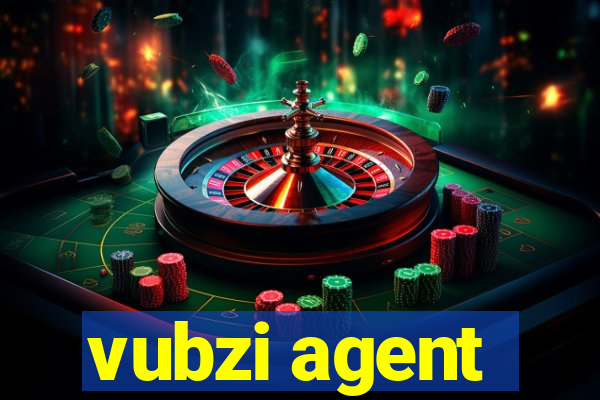 vubzi agent