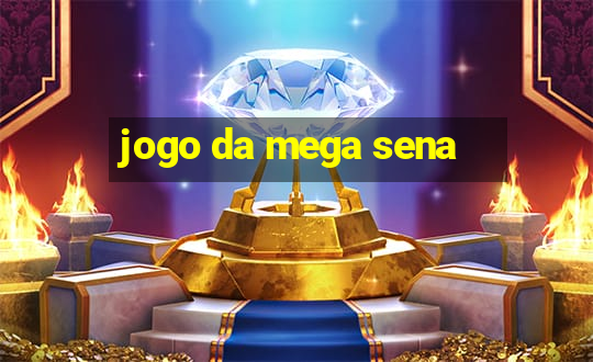 jogo da mega sena