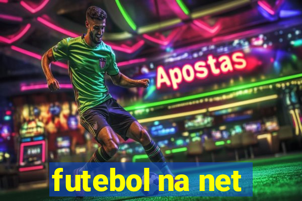 futebol na net