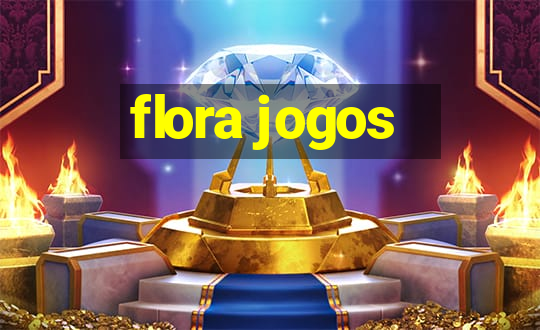 flora jogos