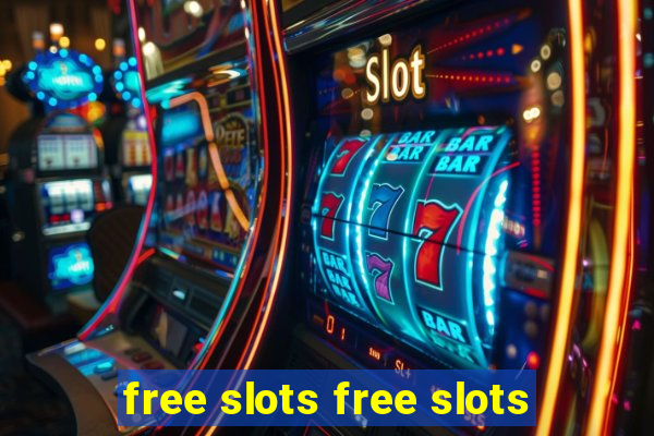 free slots free slots