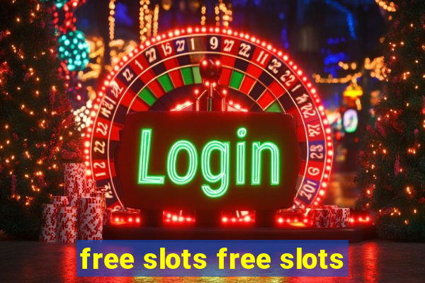 free slots free slots