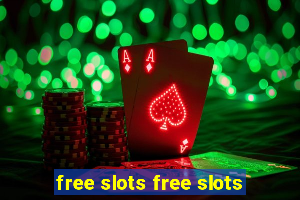 free slots free slots