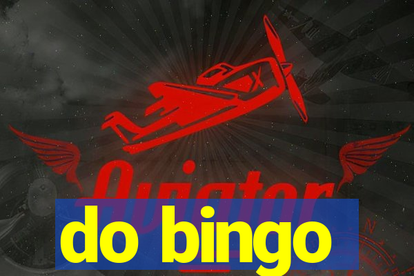 do bingo