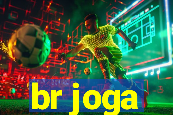 br joga