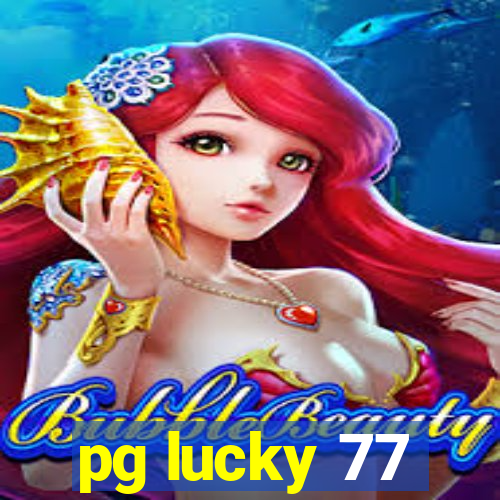 pg lucky 77