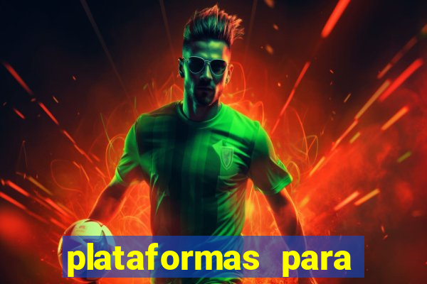 plataformas para jogar tigrinho