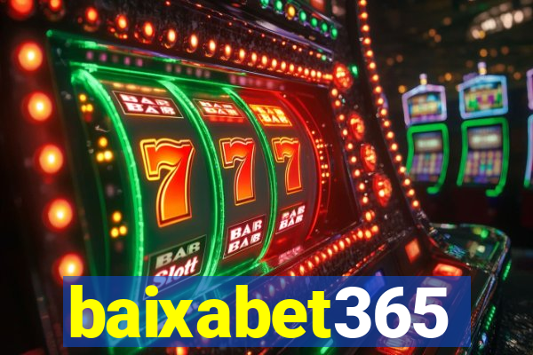 baixabet365